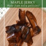 Maple jerky kombucha SCOBY snacks