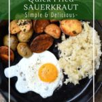 How to make fried sauerkraut that is still probiotic
