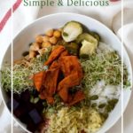 How to build a simple, healthy and probiotic Buddha bowl!