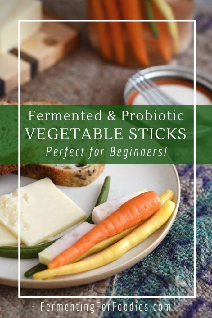 Simple fermented vegetable sticks are perfect for beginners!