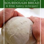 Tips for making artisan sourdough bread