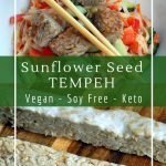 How to make nutty and delicious sunflower seed tempeh