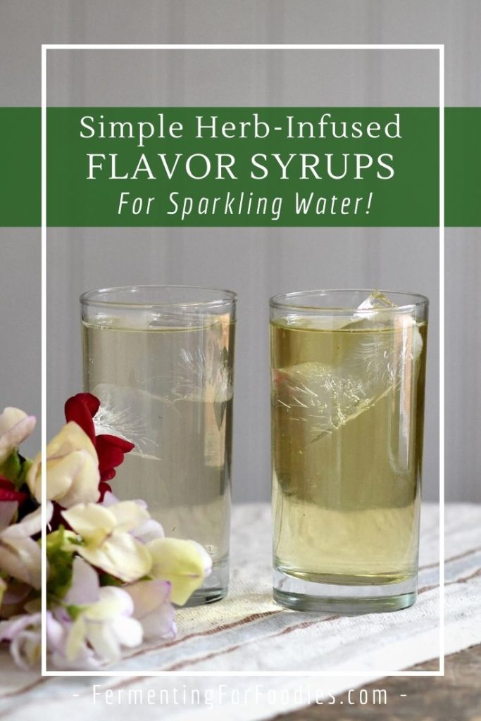 How to make herb-infused flavor syrups to preserve the taste of summer