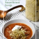 Classic Comfort Food - Eastern European Sauerkraut Soup