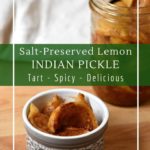 Salt-preserved Indian Lemon Pickles