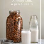 Almond milk is so easy, and the almond meal is great for adding protein to breakfasts and baking