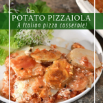 Potato pizzaiola is an Italian-inspired potato casserole