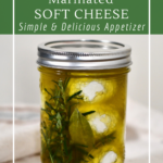 Marinated cheese in herbs and olive oil