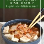 How to make kimchi soup with pork and tofu