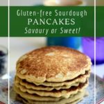 How to use up extra sourdough starter with this gluten-free sourdough pancake recipe