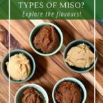 Why are there so many types of miso and how to know which one to choose